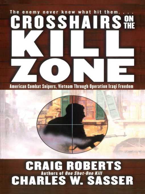 Cover image for Crosshairs on the Kill Zone